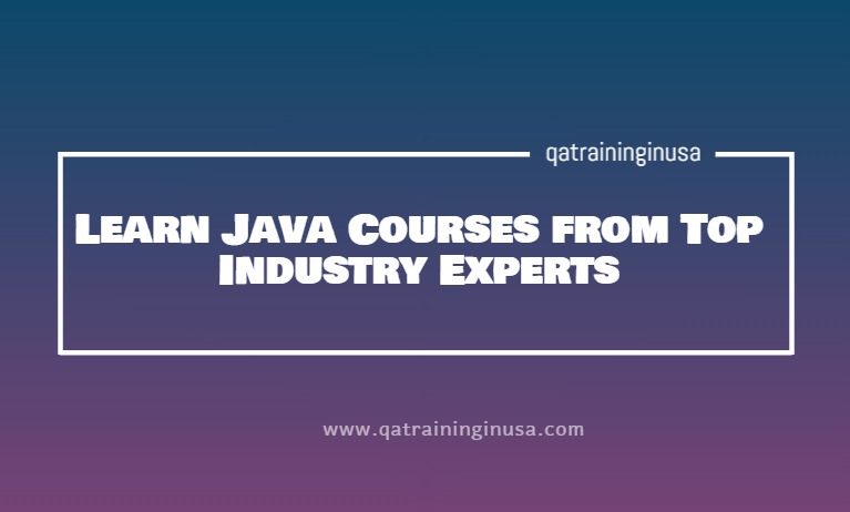 Learn Java Courses from Top Industry Experts